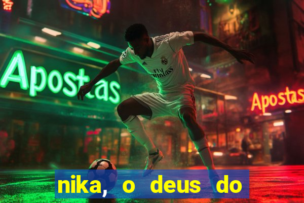 nika, o deus do sol mitologia